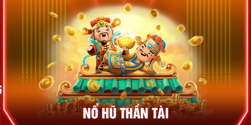 nổ hũ thần tài 99WIN
